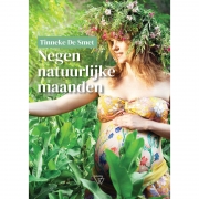 Uitgeverij Willems Negen Natuurlijke Maanden Hoe op natuurlijke wijze zwangerschap te beleven